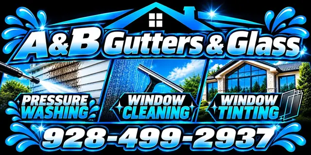 A&B Gutters & Glass exterior cleaning services in Prescott, Arizona